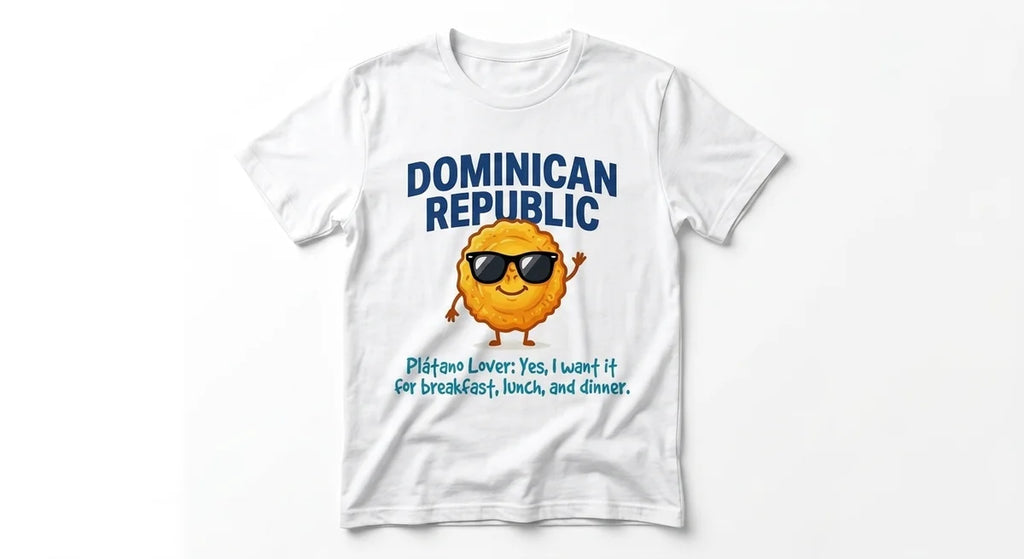 Dominican Republic Souvenir T-Shirt | Plátano Lover Funny Graphic Tee | Men’s & Women’s Caribbean Foodie Apparel