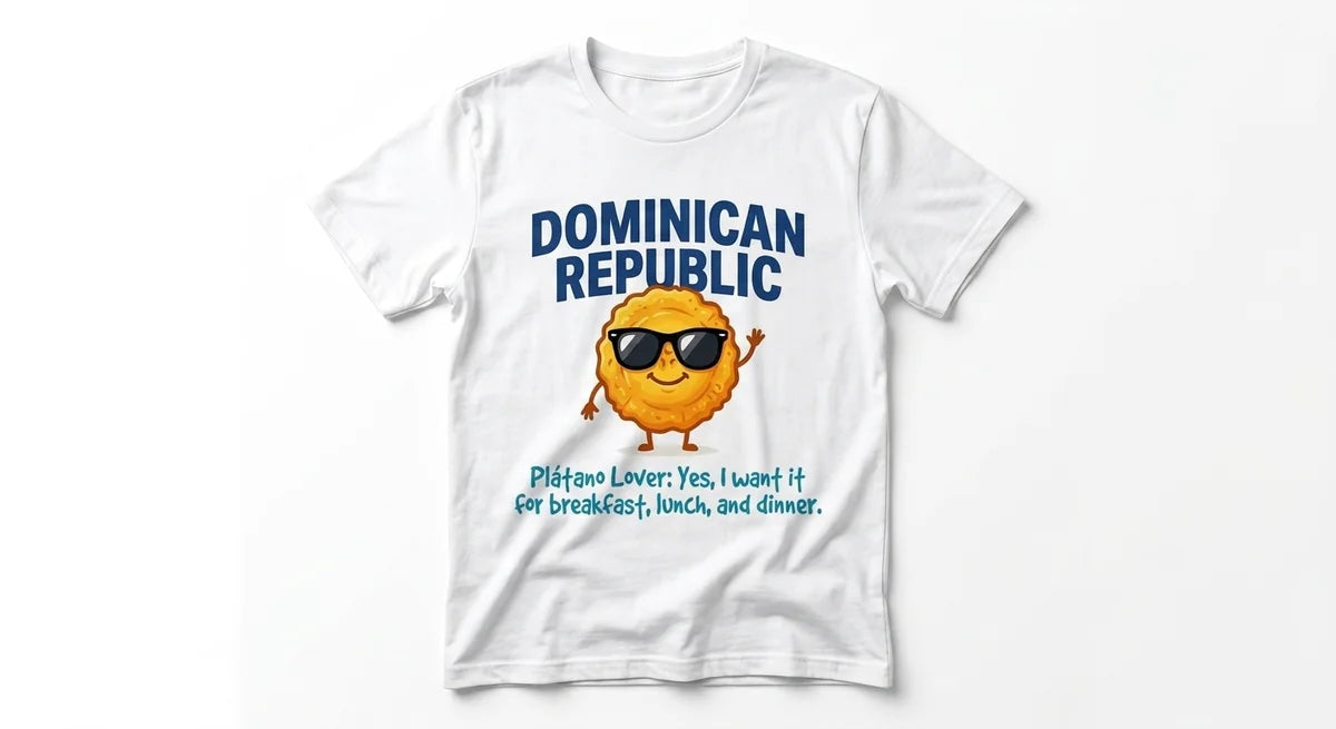 Dominican Republic Souvenir T-Shirt | Plátano Lover Funny Graphic Tee | Men’s & Women’s Caribbean Foodie Apparel
