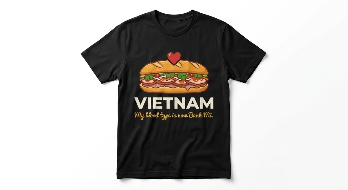 Vietnam Souvenir T-Shirt: "My Blood Type is Banh Mi" – Funny Foodie Graphic Tee