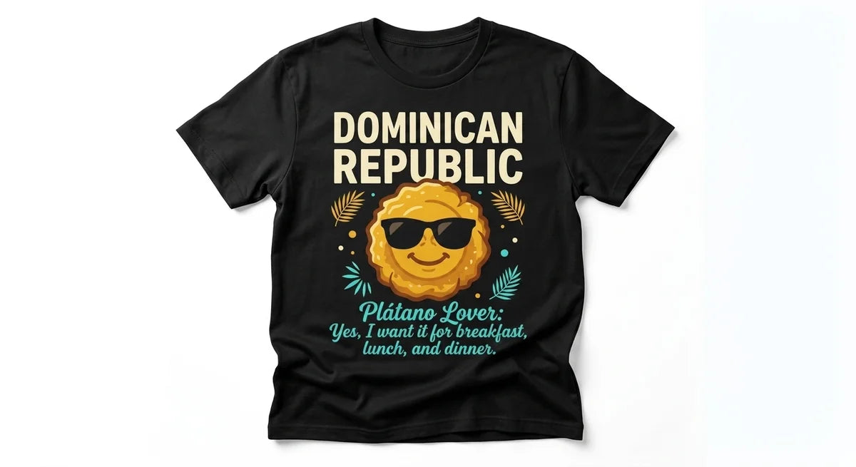 Dominican Republic Souvenir T-Shirt | Plátano Lover Funny Graphic Tee | Men’s & Women’s Caribbean Foodie Apparel