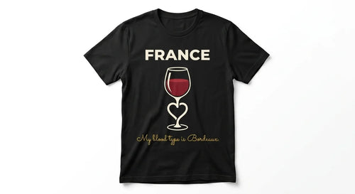 "My Blood Type Is Bordeaux" France Souvenir T-Shirt | Premium Wine-Lover Graphic Tee