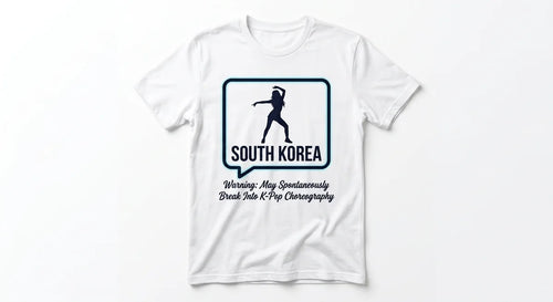 "Warning: May Spontaneously Break Into K-Pop Choreography" Graphic Tee | South Korea Souvenir T-Shirt | Ultra-Soft Cotton Apparel