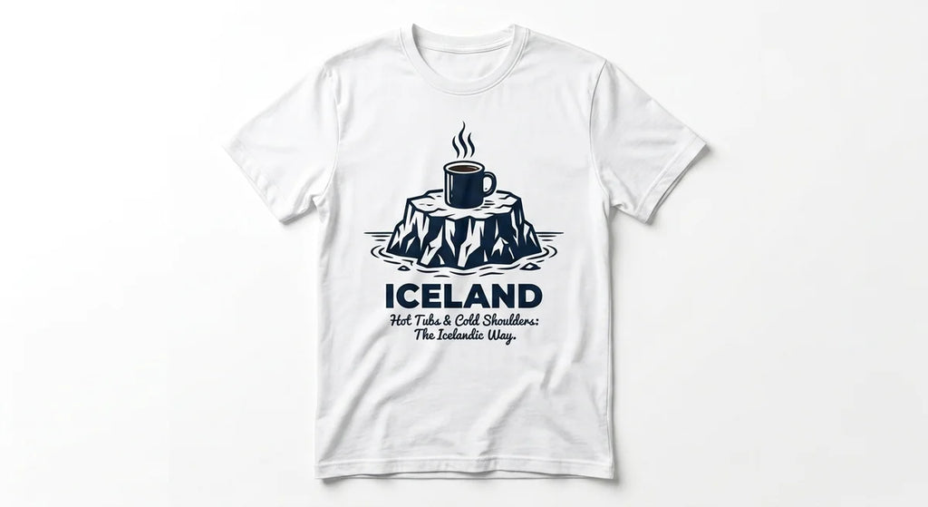 Iceland Souvenir T-Shirt | Hot Tubs & Cold Shoulders Graphic Tee | Funny Icelandic Travel Apparel