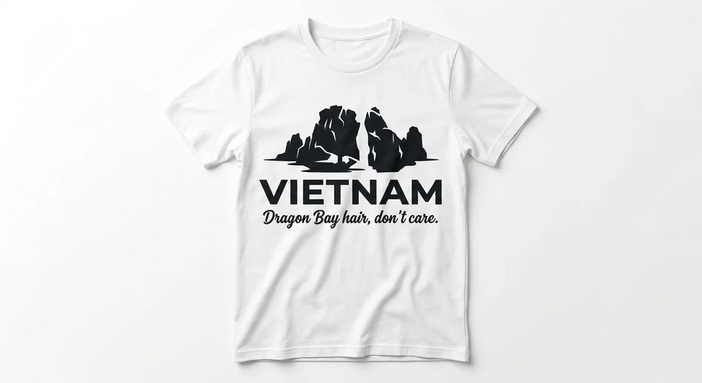Ha Long Bay Vietnam Souvenir T-Shirt | "Dragon Bay Hair, Don't Care" Graphic Tee | Unisex Travel Gift