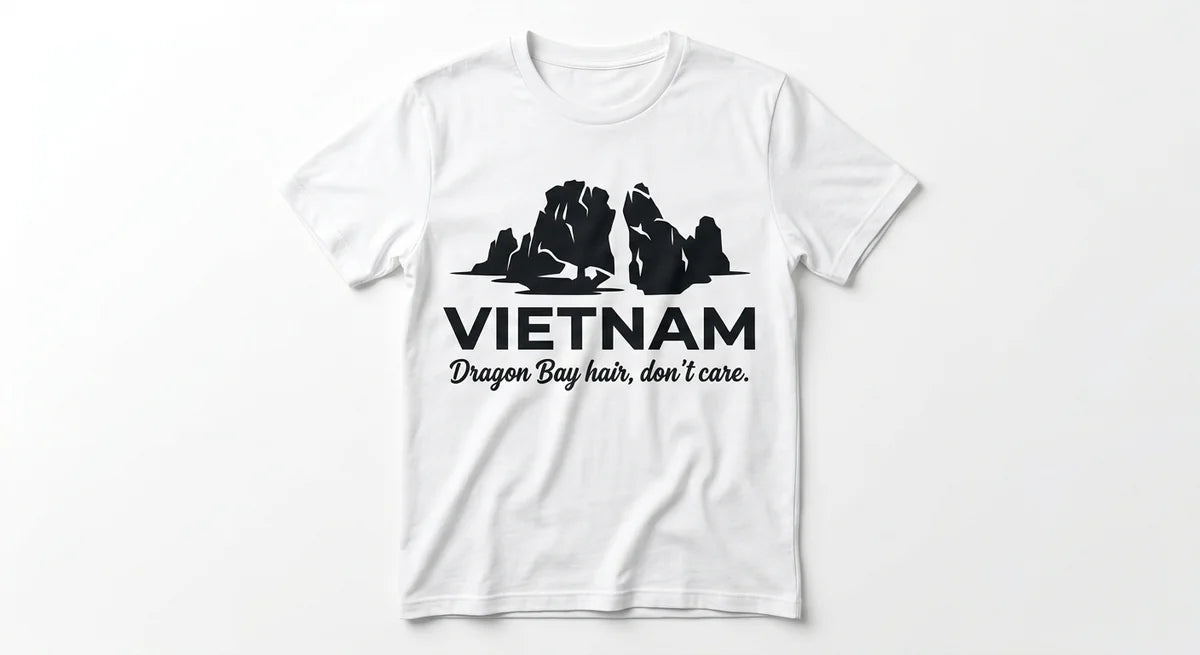 Ha Long Bay Vietnam Souvenir T-Shirt | "Dragon Bay Hair, Don't Care" Graphic Tee | Unisex Travel Gift