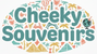 Cheeky Souvenirs - Home